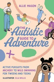 Front cover_The Autistic Guide to Adventure