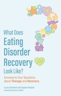 Front cover_What Does Eating Disorder Recovery Look Like?