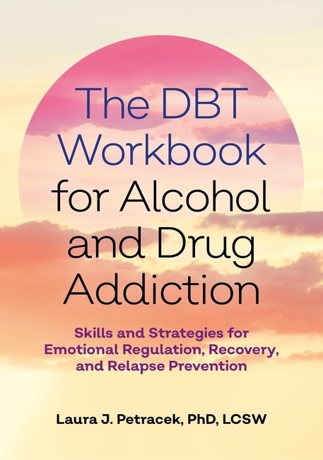 Front cover_The DBT Workbook for Alcohol and Drug Addiction