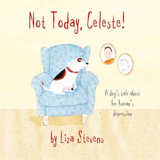 Front cover_Not Today, Celeste!