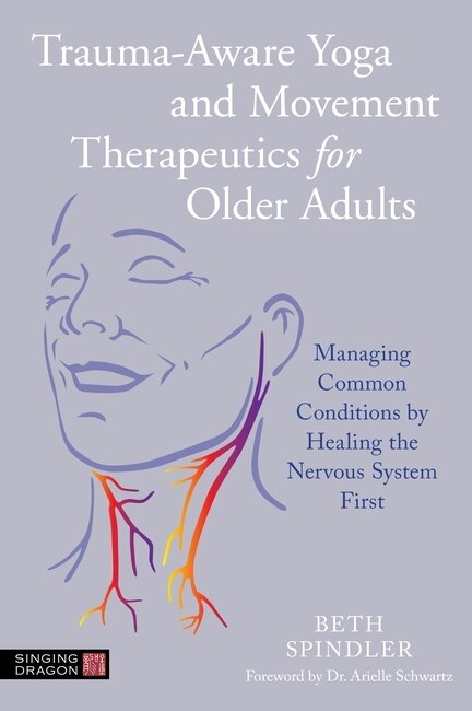Couverture_Trauma-Aware Yoga and Movement Therapeutics for Older Adults