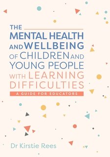 Couverture_The Mental Health and Wellbeing of Children and Young People with Learning Difficulties
