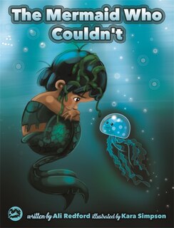 Front cover_The Mermaid Who Couldn't