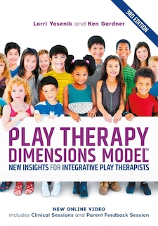 Couverture_Play Therapy Dimensions Model