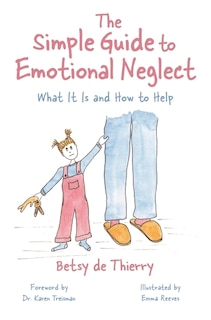 Front cover_The Simple Guide to Emotional Neglect