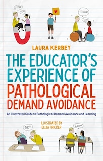 Front cover_The Educator's Experience of Pathological Demand Avoidance