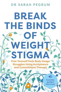 Couverture_Break the Binds of Weight Stigma