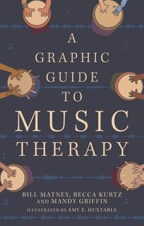 Couverture_A Graphic Guide to Music Therapy