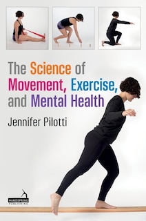 Couverture_The Science of Movement, Exercise, and Mental Health
