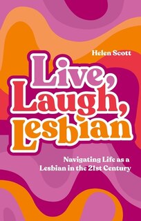 Front cover_Live, Laugh, Lesbian