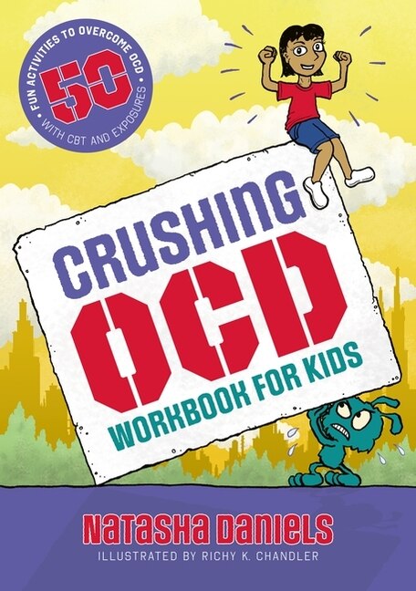 Couverture_Crushing OCD Workbook for Kids