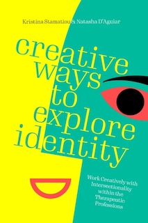 Front cover_Creative Ways to Explore Identity
