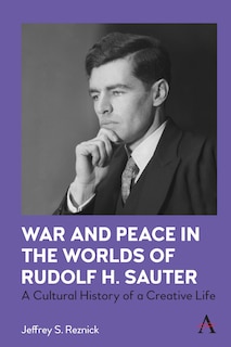 Couverture_War And Peace In The Worlds Of Rudolf H. Sauter