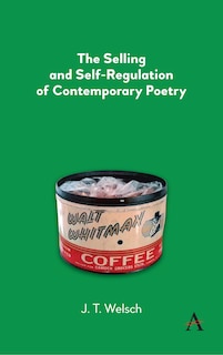 Front cover_The Selling and Self-Regulation of Contemporary Poetry