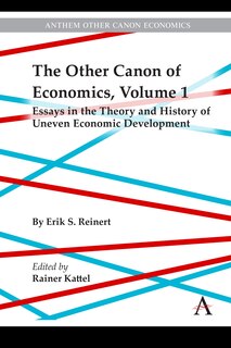 Front cover_The Other Canon of Economics, Volume 1