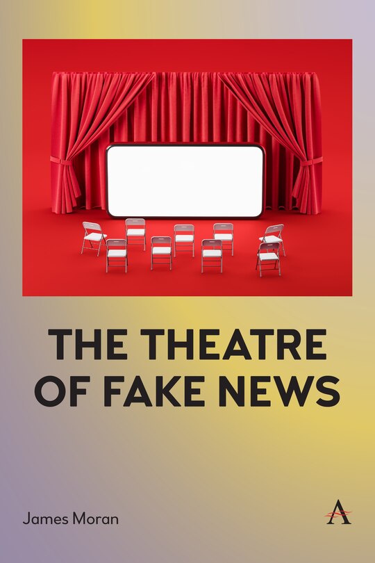 Couverture_The Theatre Of Fake News