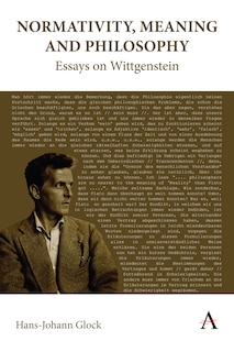 Couverture_Normativity, Meaning And Philosophy: Essays On Wittgenstein