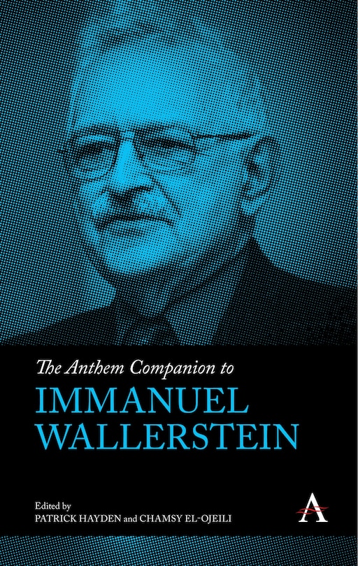 Couverture_The Anthem Companion to Immanuel Wallerstein