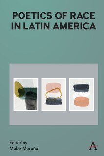 Couverture_Poetics Of Race In Latin America