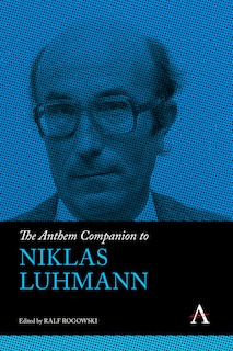 Couverture_The Anthem Companion to Niklas Luhmann