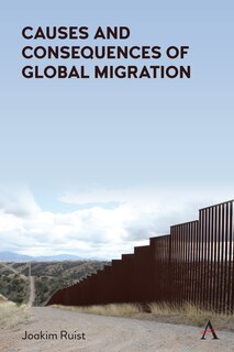 Front cover_Causes And Consequences Of Global Migration