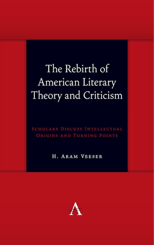 Front cover_The Rebirth of American Literary Theory and Criticism