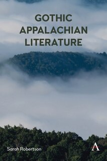 Front cover_Gothic Appalachian Literature