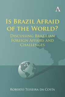 Front cover_Is Brazil Afraid of the World?