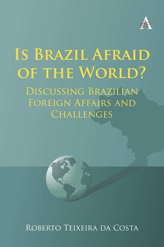 Front cover_Is Brazil Afraid of the World?