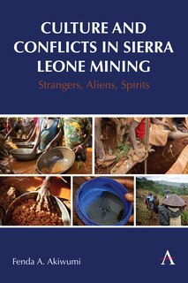 Couverture_Culture and Conflicts in Sierra Leone Mining