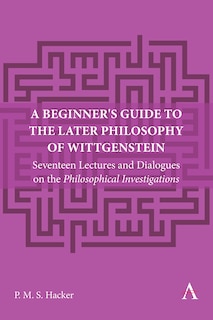 Couverture_A Beginner's Guide to the Later Philosophy of Wittgenstein