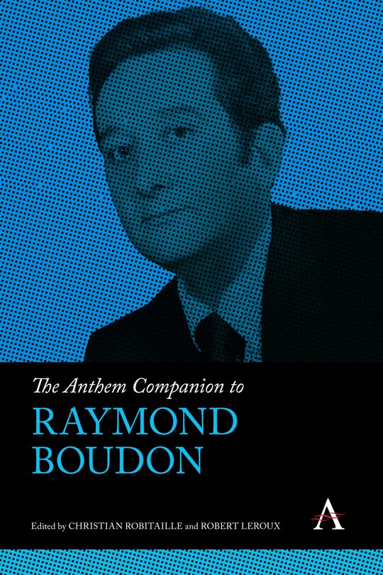 Couverture_The Anthem Companion to Raymond Boudon