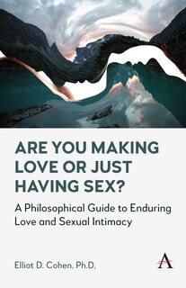 Front cover_Are You Making Love or Just Having Sex?