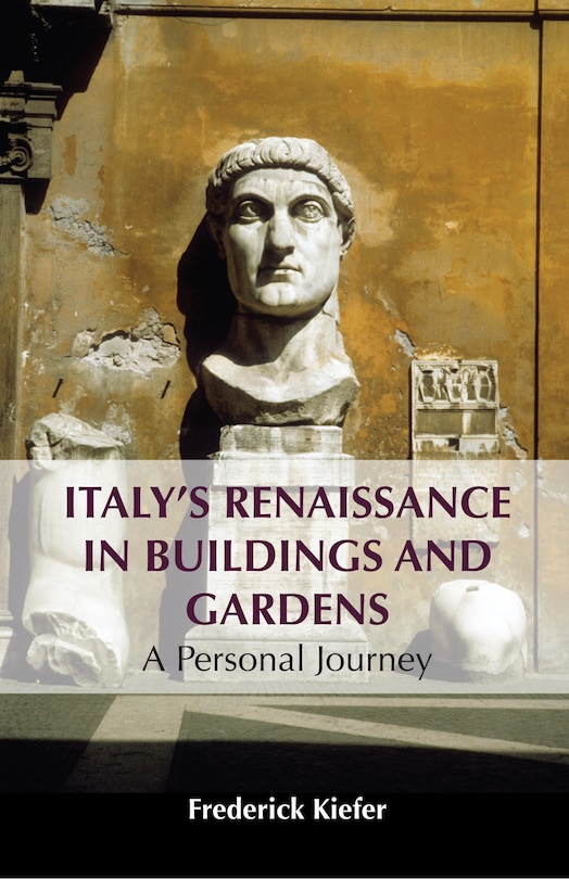 Front cover_Italy’s Renaissance in Buildings and Gardens