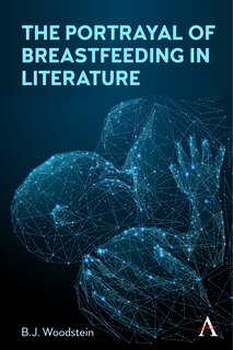 Front cover_The Portrayal of Breastfeeding in Literature