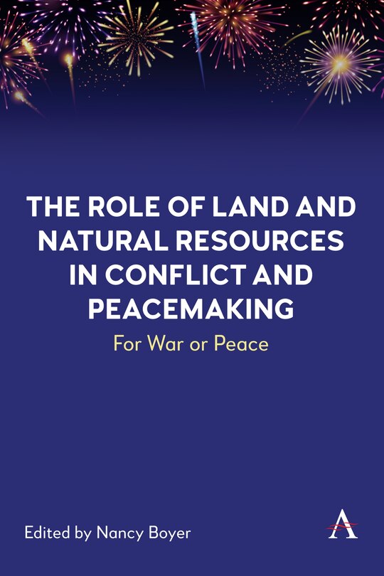 Couverture_The Role of Land and Natural Resources in Conflict and Peacemaking
