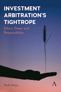 Couverture_Investment Arbitration’s Tightrope