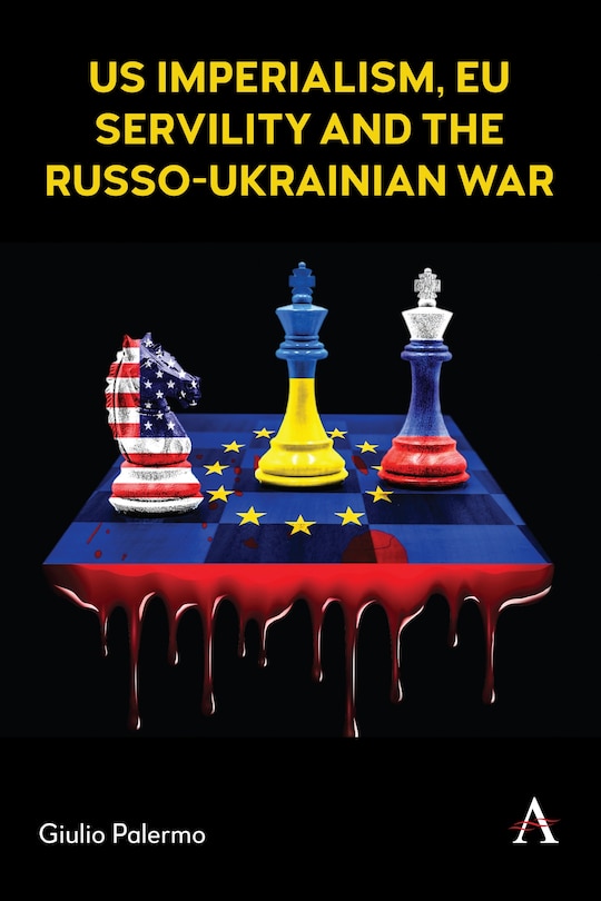 Front cover_US imperialism, EU servility and the Russo-Ukrainian war