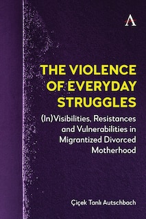 Front cover_The Violence of Everyday Struggles