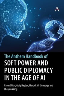 Couverture_The Anthem Handbook of Soft Power and Public Diplomacy in the Age of AI