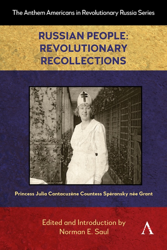 Front cover_Russian People: Revolutionary Recollections
