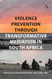 Front cover_Violence Prevention Through Transformative Mediation In South Africa