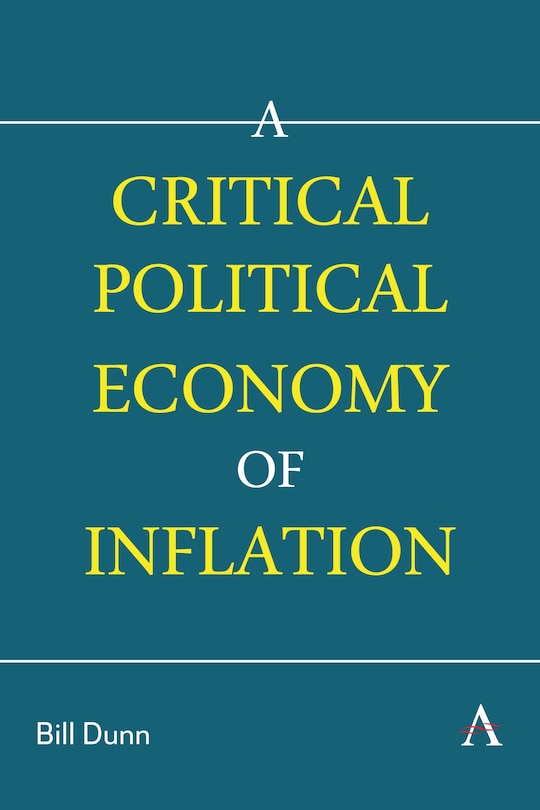 Couverture_A Critical Political Economy of Inflation