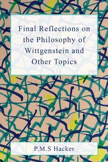 Couverture_Final Reflections on Wittgenstein and Other Topics