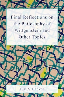 Couverture_Final Reflections on Wittgenstein and Other Topics