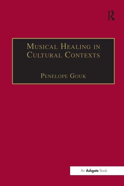 Couverture_Musical Healing In Cultural Contexts