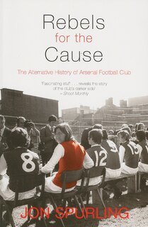 Front cover_Rebels For The Cause