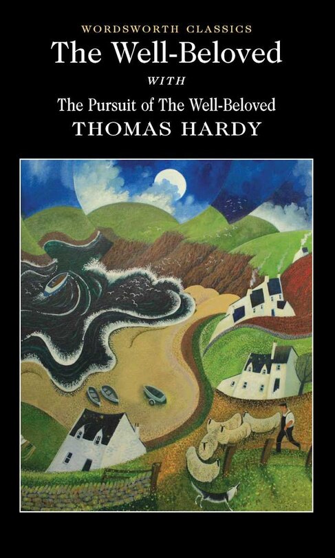 Front cover_The Well-Beloved with the Pursuit of the Well-Beloved