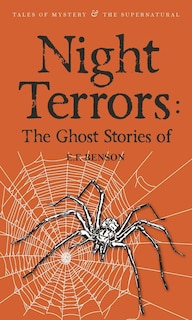 Front cover_Night Terrors: The Ghost Stories of E.F. Benson