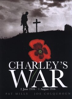 Couverture_Charley's War (Vol. 1): 2 June - 1 August 1916